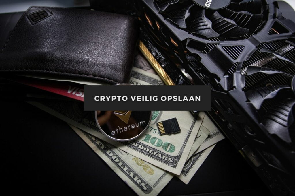 Crypto veilig opslaan 1 Crypto veilig opslaan