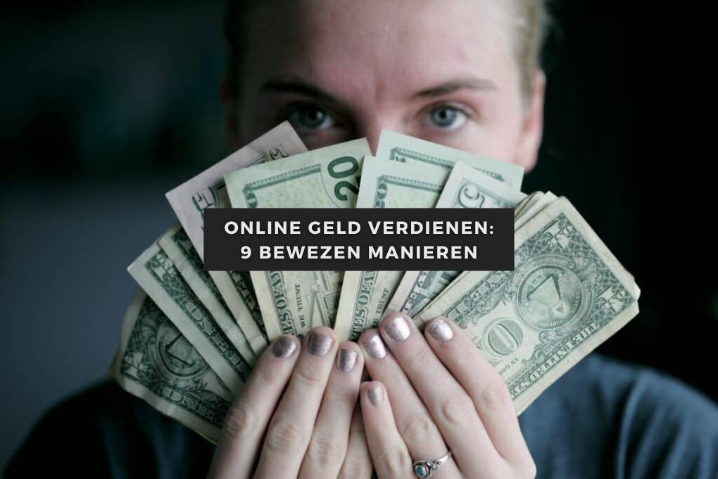 Online geld verdienen: 9 bewezen manieren 3 Online geld verdienen_ 9 bewezen manieren 2