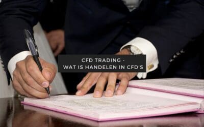 CFD Trading - Wat is handelen in CFD's
