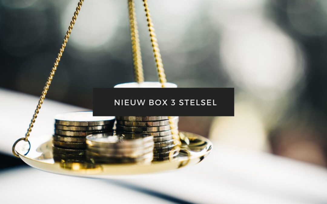 Blogartikelen 110 Nieuw box 3 stelsel