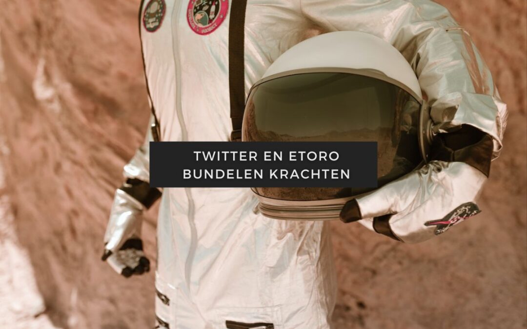 Twitter en eToro bundelen krachten
