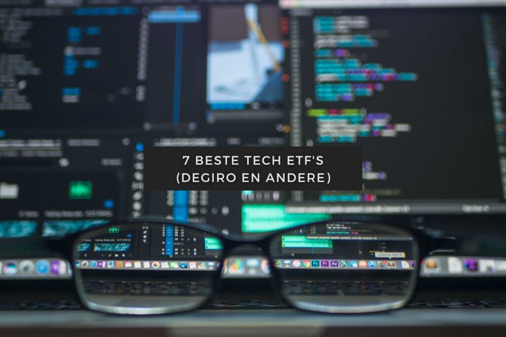 Beste Tech ETF's DEGIRO
