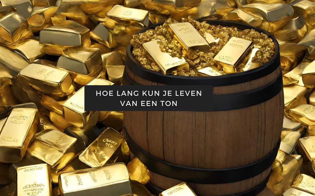 Hoe lang kun je leven van een ton