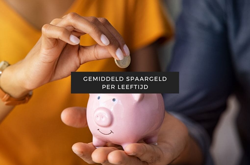 Gemiddeld spaargeld per leeftijd