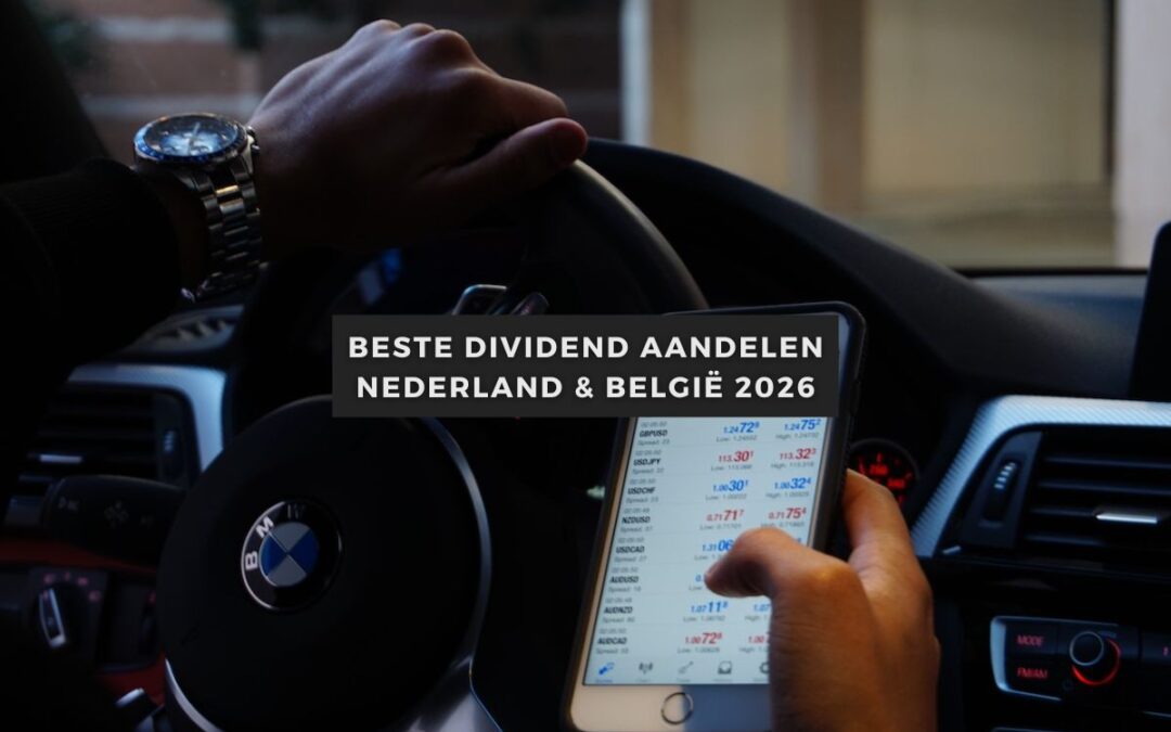 Beste dividend aandelen Nederland & België 2026