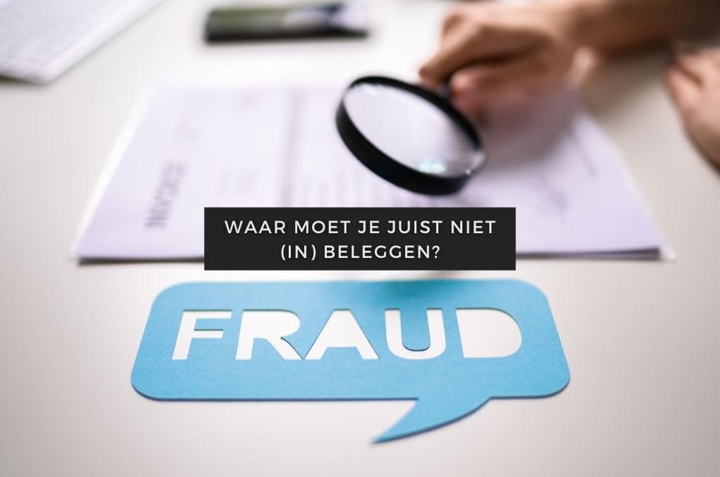 Blogartikelen 71 Waar moet je juist niet in beleggen?