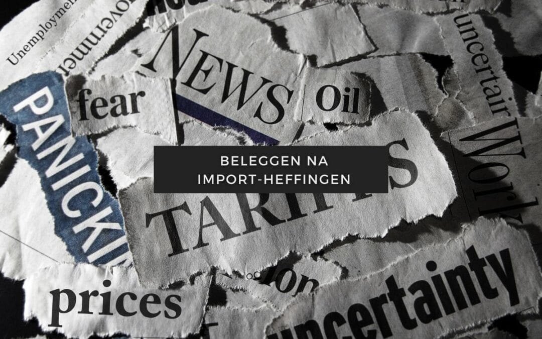 Artikelen over aandelen 20 Beleggen na importheffingen