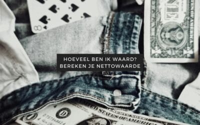 Beginnen met beleggen kennis 24 Hoeveel ben ik waard? Zo bereken je jouw nettowaarde
