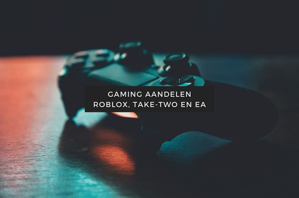 Gaming aandelen Roblox, Take-Two en EA