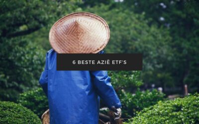 Beginnen met beleggen kennis 15 Beste Azië ETF’s
