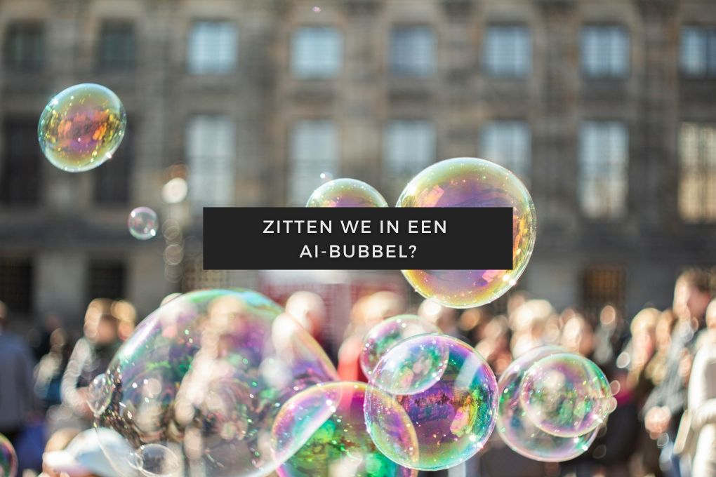 Zitten we in een AI-bubbel? 1 Zitten we in een AI-bubbel