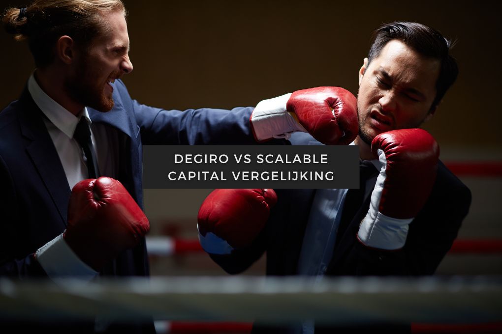 DEGIRO vs Scalable Capital vergelijking 1 DEGIRO vs Scalable Capital vergelijk op kosten, aanbod & meer
