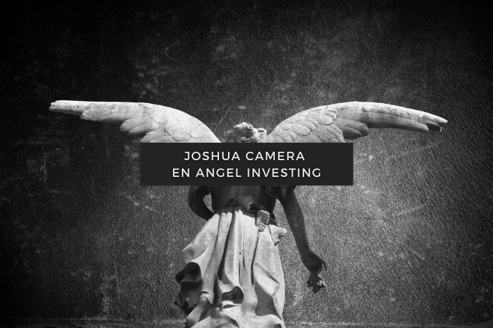 Joshua Camera en angel investing